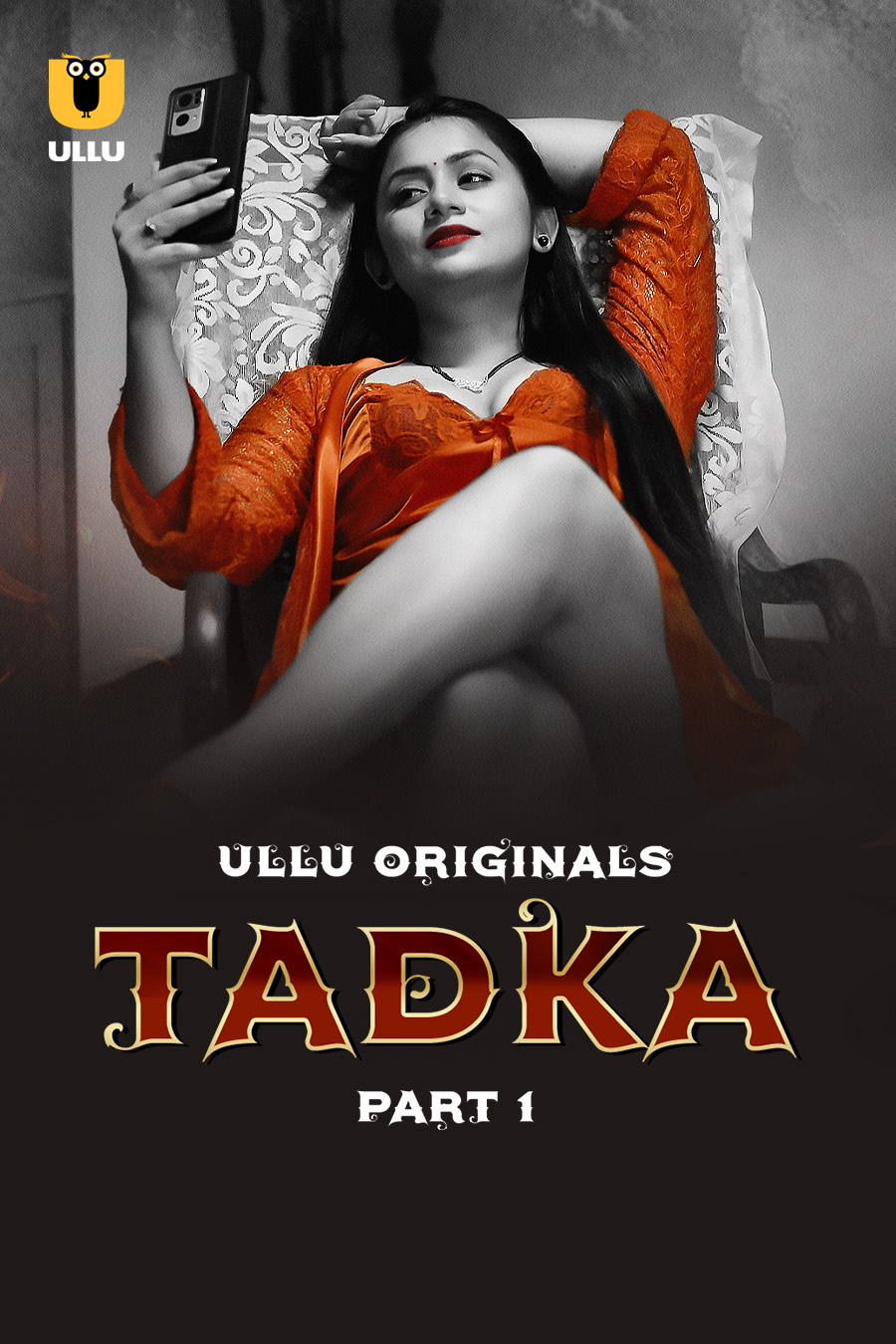 Tadka – Part 1 – 2025 Ullu Hindi Web Series full movie download